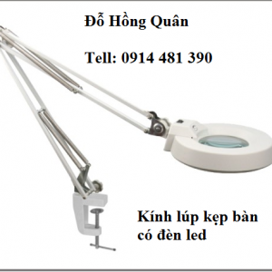 Kính lúp -kẹp bàn- có đèn led